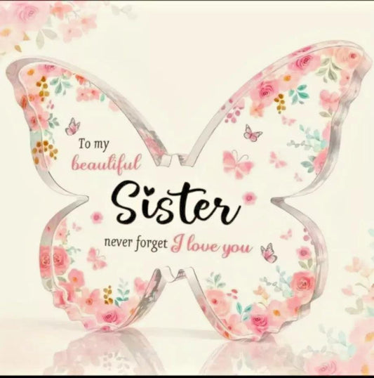Sister Birthday Love You-Butterfly -Acrylic Plaque Sign - Heartfelt Gift Present - Epic Entertainers